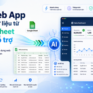 Làm Web App sử dụng dữ liệu từ Google Sheet nhờ AI hỗ trợ